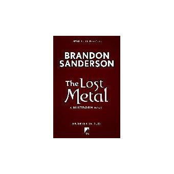 Lost metal - Brandon Sanderson - Compra Livros na