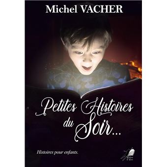 Petites Histoires du Soir