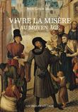 Vivre la misère au Moyen Âge