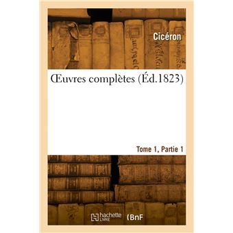 OEuvres complètes. Tome 1, Partie 1