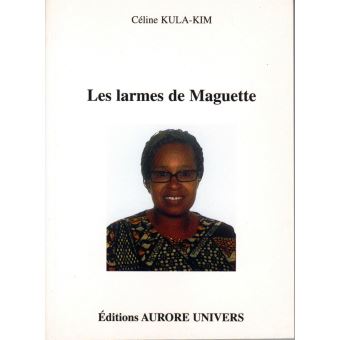 Les larmes de Maguette