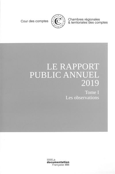 Le Rapport public annuel 2019 de la Cour des comptes