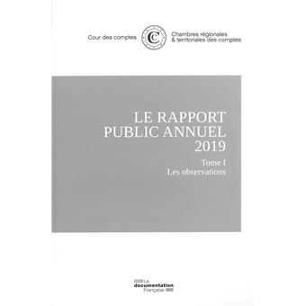 Le rapport public annuel 2019 de la cour des comptes