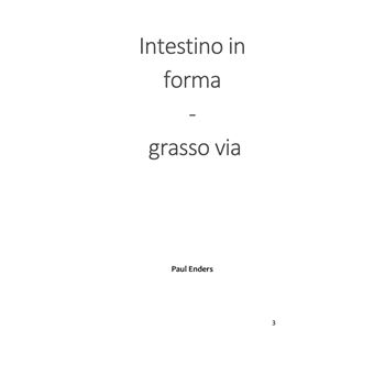Intestino in forma - grasso via