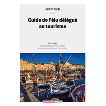 Guide de l'élu délégué au tourisme