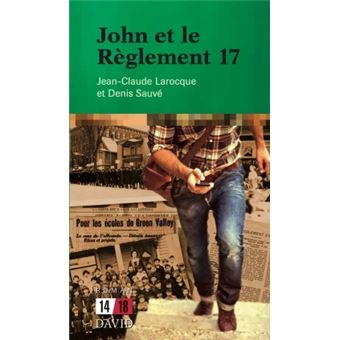 John et le Règlement 17