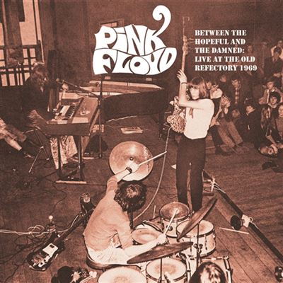 Between The Hopeful And The Damned : Live At The Old Refectory