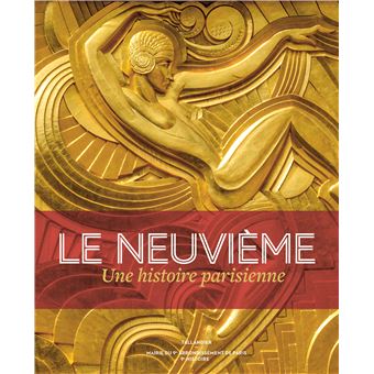 Le Neuvième, Une histoire parisienne
