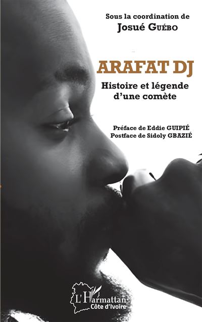Arafat DJ - Josué Guébo - broché