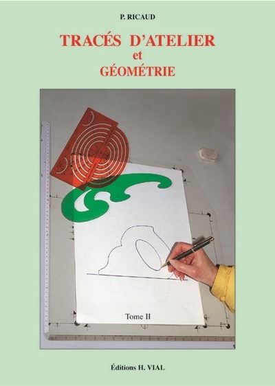 Traces d'atelier et geometrie