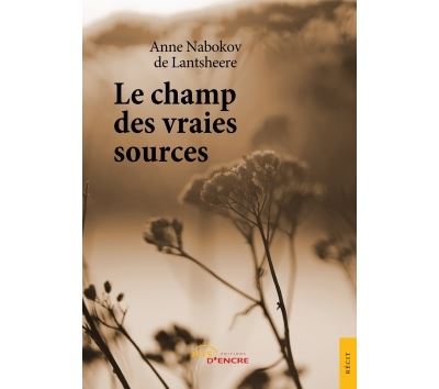 Le champ des vraies sources