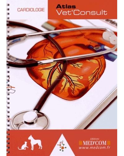 Atlas vet'consult de cardiologie - Eric Bomassi - broché