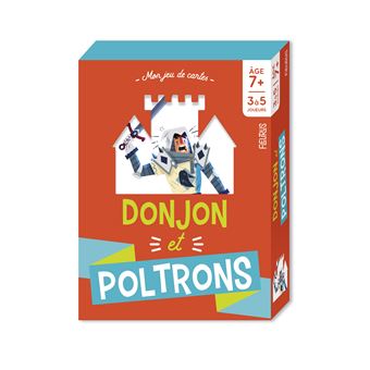 Donjon et poltrons - 7 ans et +