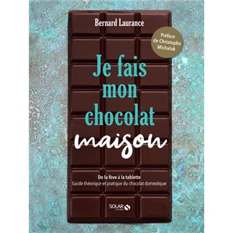 Je fais mon chocolat maison