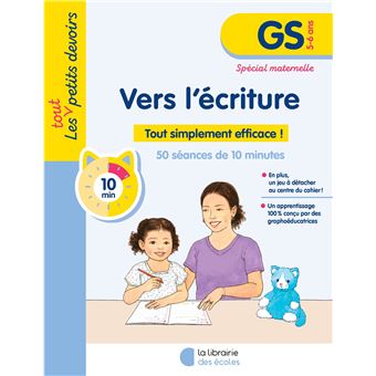 Les Petits Devoirs - Vers l’écriture GS