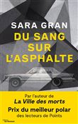 Du sang sur l'asphalte