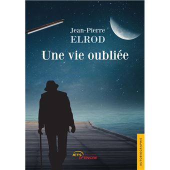 Une vie oubliée
