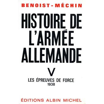 Histoire de l'armée allemande - tome 5 - 1
