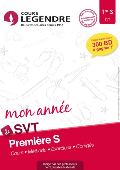 Cours Legendre SVT 1ère S Mon année