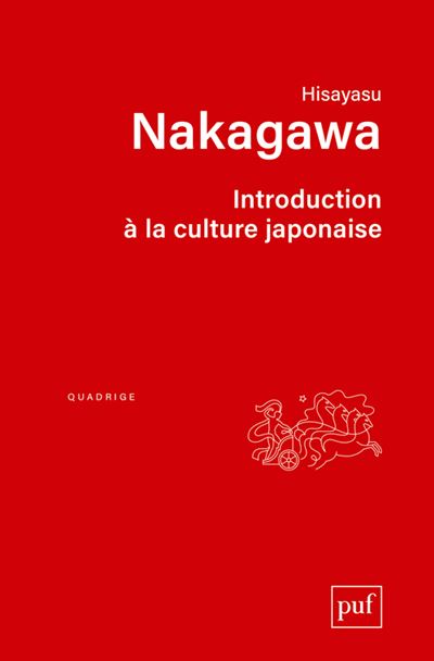 Introduction à la culture japonaise - Hisayasu Nakagawa - broché