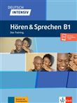 Deutsch Intensiv - Hören & Sprechen B1