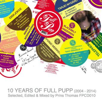 Prins Thomas Pres. 10 Years Of Full Pupp - 1