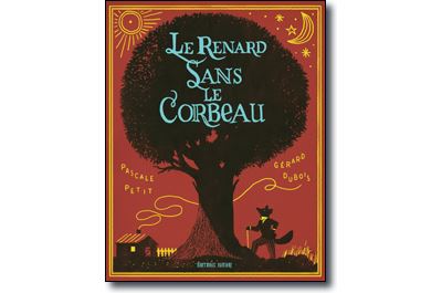 Le renard sans le corbeau