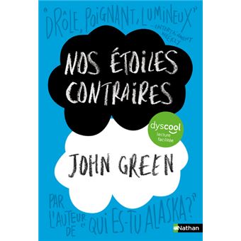 Nos étoiles contraires - Dyscool