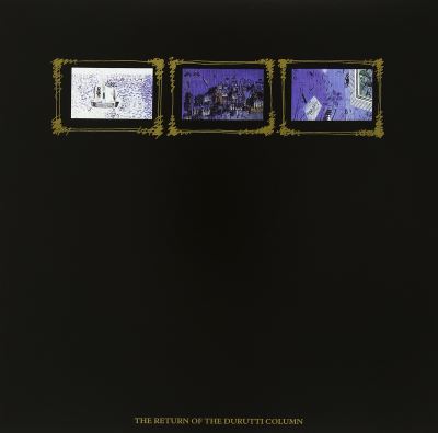 Return of durutti column
