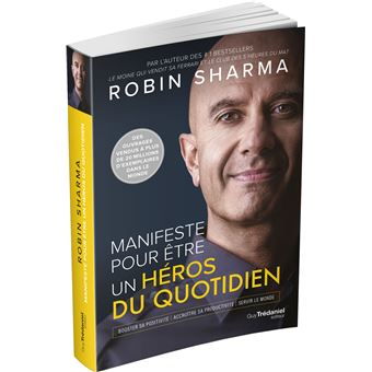 Manifeste pour être un héros du quotidien