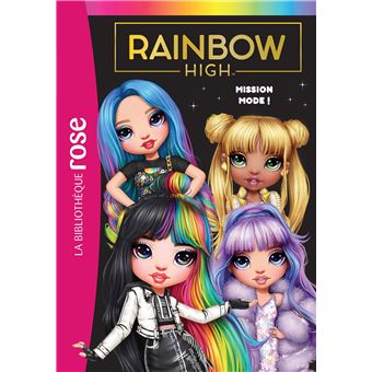 Rainbow High - Rainbow High 10 - Mission mode ! - Collectif - Poche - Achat  Livre ou ebook