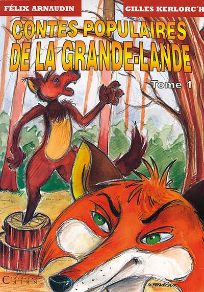 Contes populaires de la grande lande -  Kerloch - broché