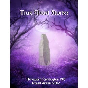 True Ghost Stories - 1
