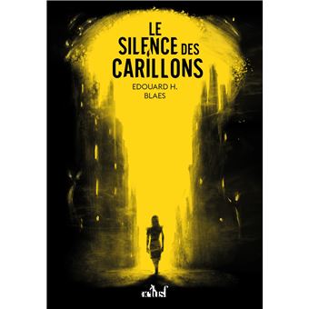 Le Silence des carillons
