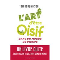 L'art d'être oisif