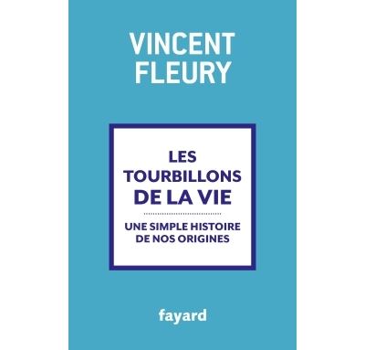Les tourbillons de la vie