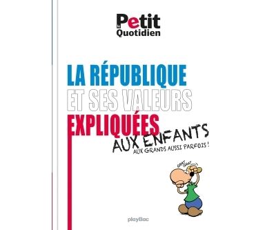 Les valeurs de la République expliquées aux enfants