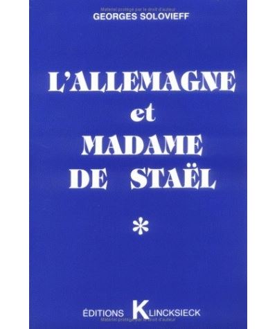 L' Allemagne et Madame de Staël - Georges Solovieff - broché