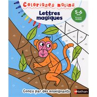 Lettres magiques GS 5/6 ans - Coloriages malins