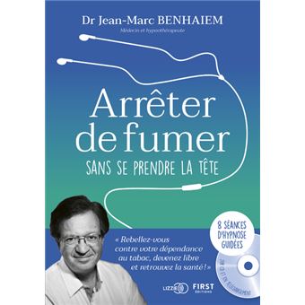 Arrêter de fumer sans se prendre la tête