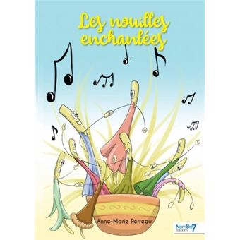 Les nouilles enchantées
