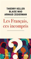 Les Français, ces incompris