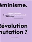 Écologie/Féminisme - Révolution ou mutation ?