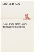 Notes d'une mère Cours d'éducation maternelle