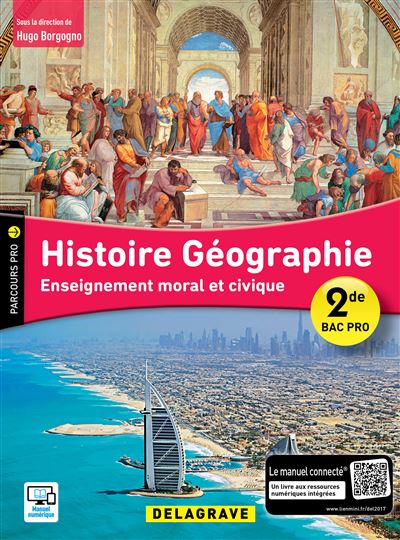 HISTOIRE GEOGRAPHIE ENSEIGNEMENT MORAL ET CIVIQUE 2e BAC PRO ELEVE 2017