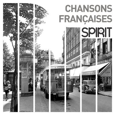 Spirit of chanson francaise