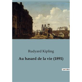 Au hasard de la vie (1891)