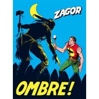 Zagor. Ombre!