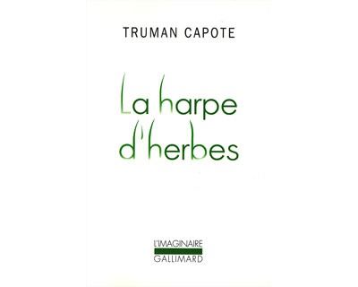 La Harpe d'herbes - Truman Capote - (donnée non spécifiée)