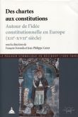 Des chartes aux constitutions